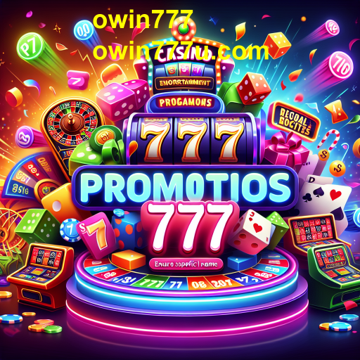 Descubra as Melhores Promoções em Owin777